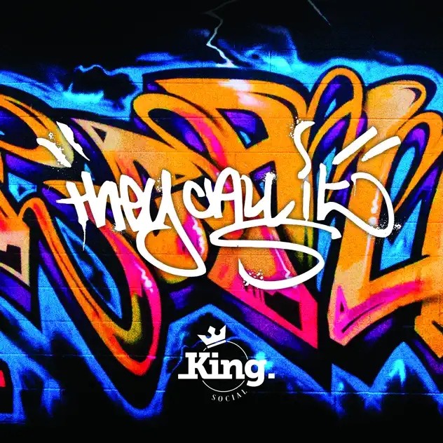 They Call It single cover - King Social (2013)